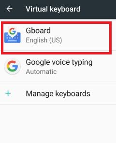 Klepněte na Gboard pod nastavením virtuální klávesnice 7,0 nugát